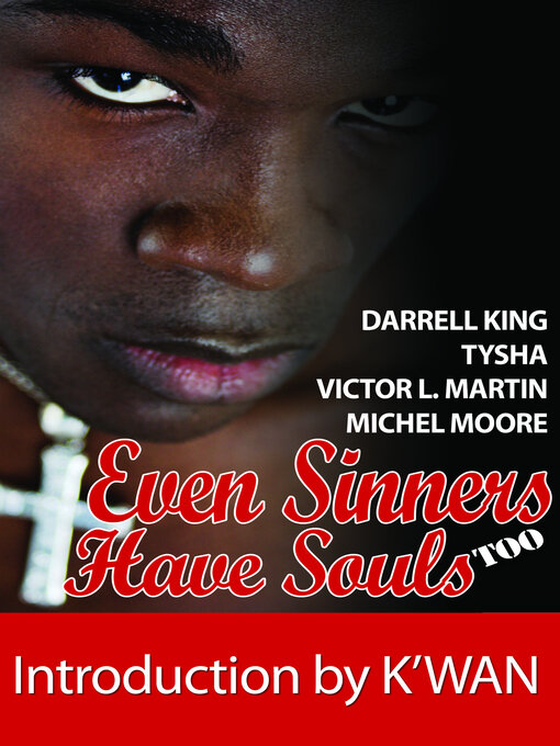 Title details for Even Sinners Have Souls TOO by E. N. Joy - Available